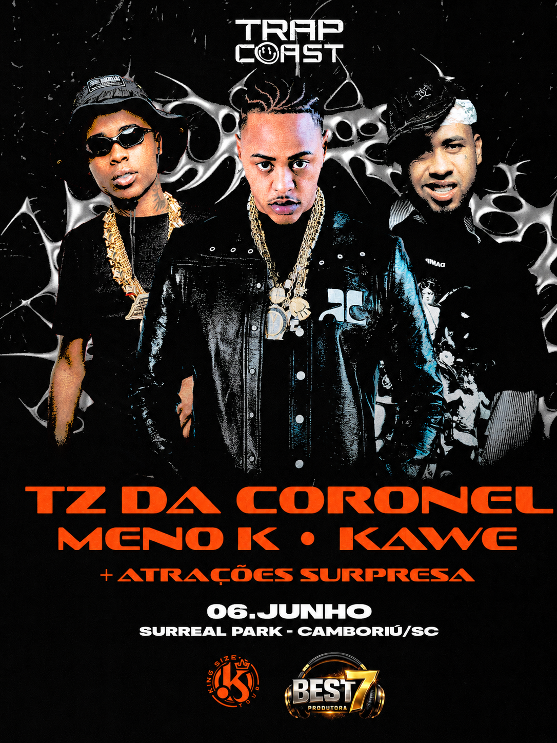 Flyer oficial com TZ da Coronel, Meno K, Kawe e atrações surpresa